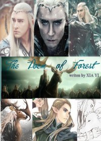 (BL-霍比特人同人)The poem of Forest-密林之诗